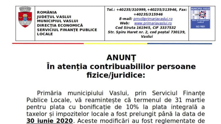 Anunț important al Primăriei Municipiului Vaslui: În atenția tuturor contribuabililor