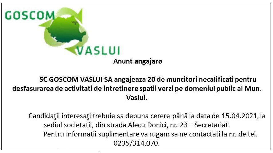 Goscom Vaslui angajează muncitori necalificați 1 Anunt angajare 2
