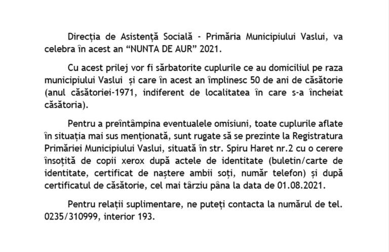 Directia de Asistentã Socialã – Primãria Municipiului Vaslui va celebra în acest an “NUNTA DE AUR” 2021.