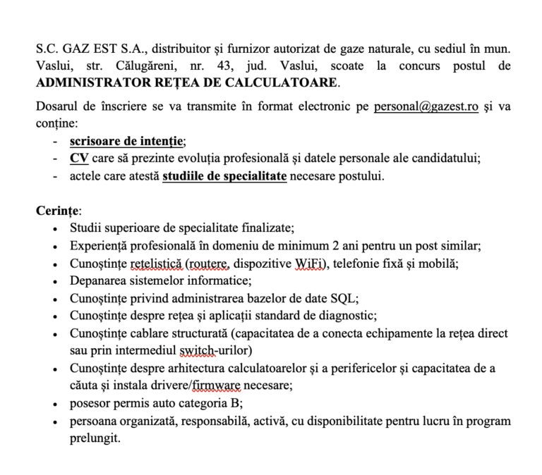 Anunț Gaz Est SA Vaslui, ANGAJARE administrator rețea