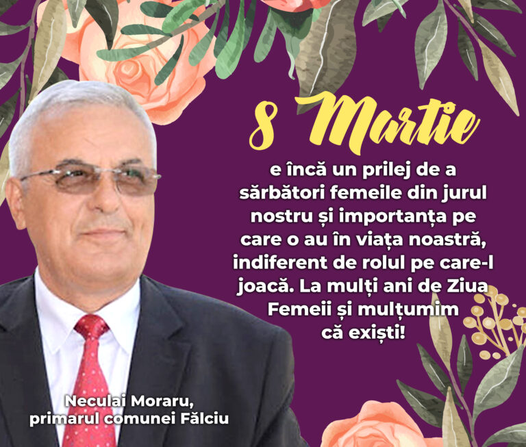 Mesajul primarului comunei Fălciu, Neculai Moraru