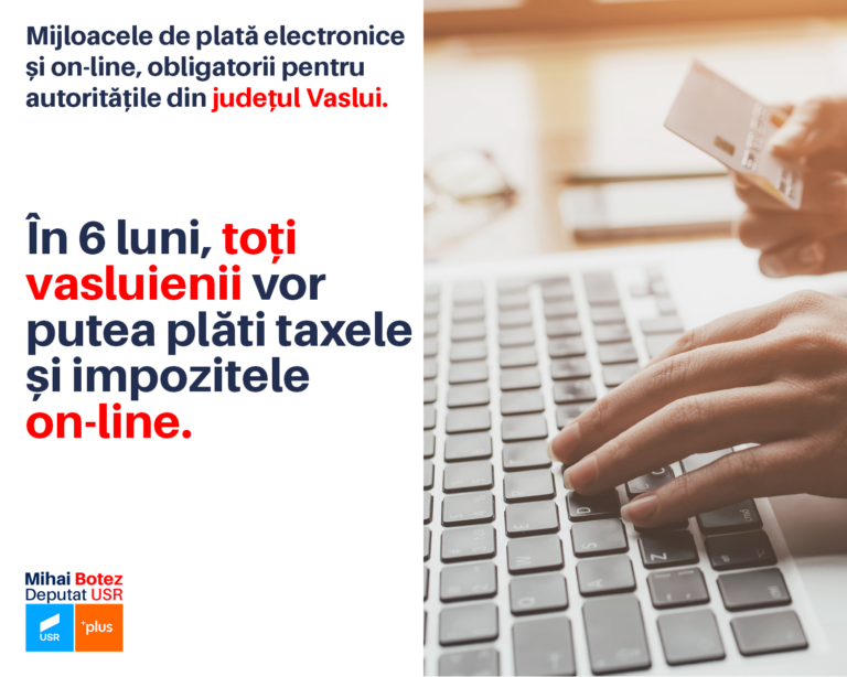Mijloacele de plată electronice și on-line, obligatorii pentru primăriile din județul Vaslui