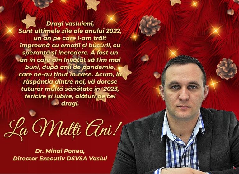 Mesaj Dr. Mihai Ponea, Director Executiv DSVSA Vaslui