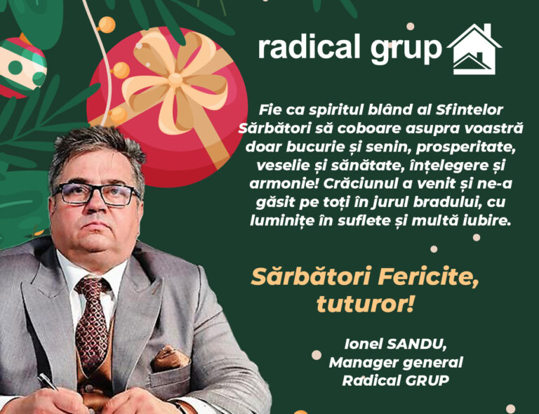 Mesaj Ionel Sandu, manager general Radical GRUP