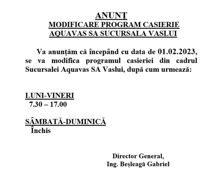 ANUNȚ AQUAVAS – MODIFICARE PROGRAM CASIERII MUNICIPIUL VASLUI