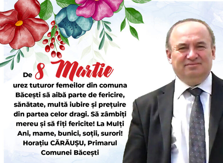 Mesaj Horațiu Cărăușu, primar Băcești