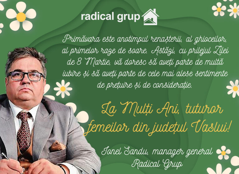 Mesaj Ionel Sandu, manager general Radical Grup