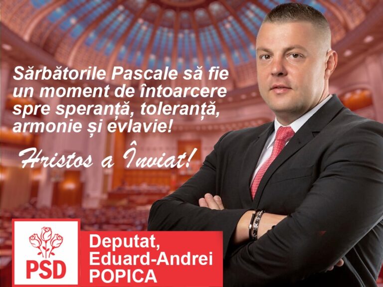 Mesajul deputatului PSD de Vaslui, Eduard-Andrei Popica