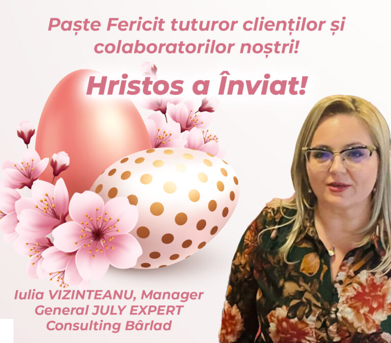 Mesajul managerului general July Expert Consulting Bârlad, Iulia Vizinteanu