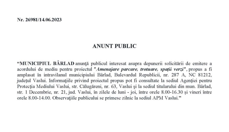 Anunț Primăria mun. Bârlad – Amenajare parcare, trotuare, spații verzi – Bulevardul Republicii nr. 287 A