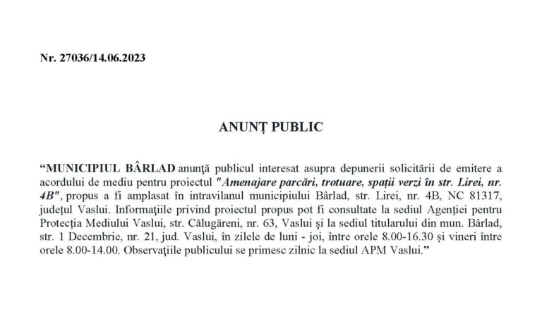 Anunț Primăria mun. Bârlad – Amenajare parcare, trotuare, spații verzi – str. Lirei nr. 4B