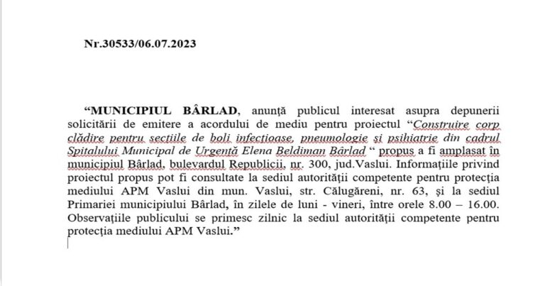 ANUNȚ MEDIU MUN. BÂRLAD – PROIECT CORP CLĂDIRE LA SPITALUL MUNICIPAL DE URGENȚĂ