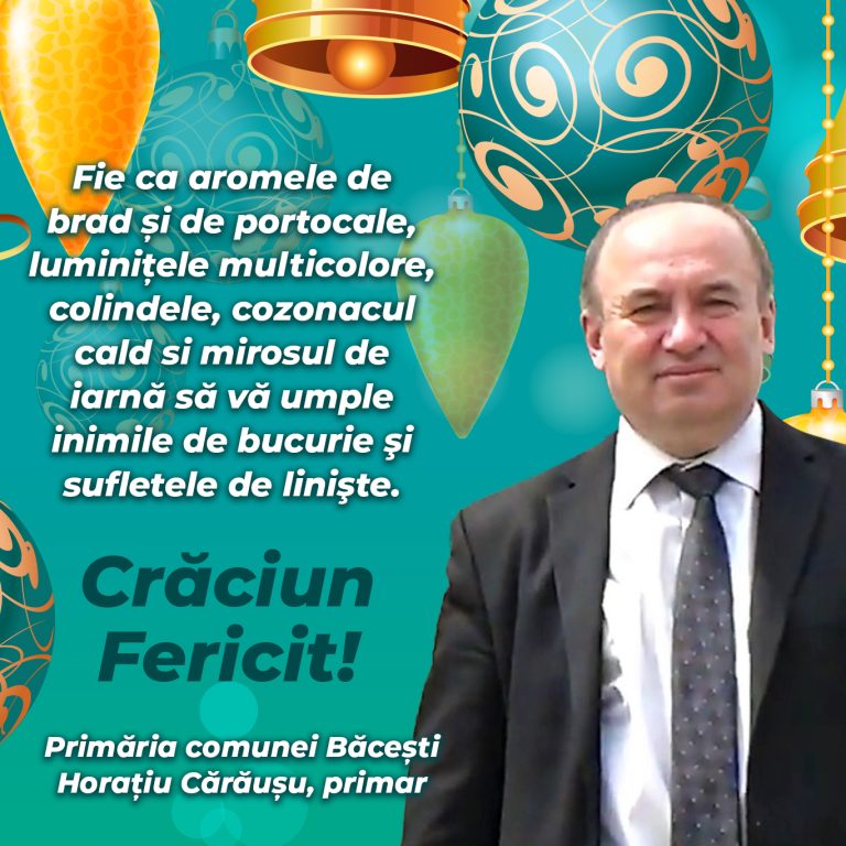 Mesaj Horațiu Cărăușu, primar comuna Băcești