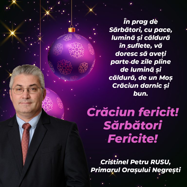 Mesaj Cristinel Petru Rusu, primar Negrești