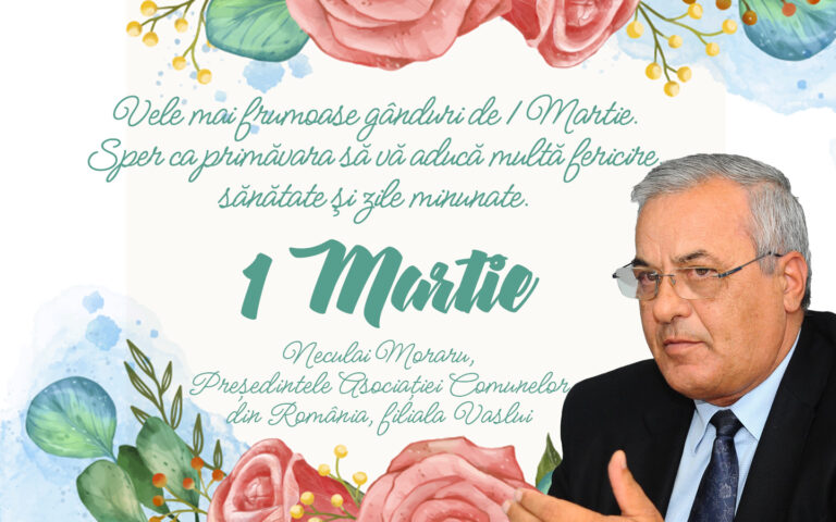 Mesajul de 1 Martie al Asociației Comunelor din România, Filiala Județeană Vaslui
