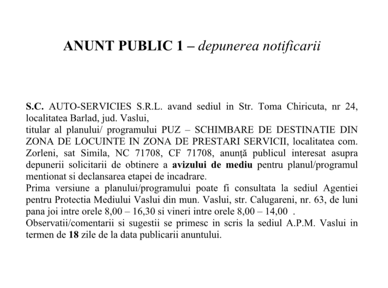 ANUNȚ PUBLIC 1 – PUZ Mediu AUTO-SERVICIES SRL