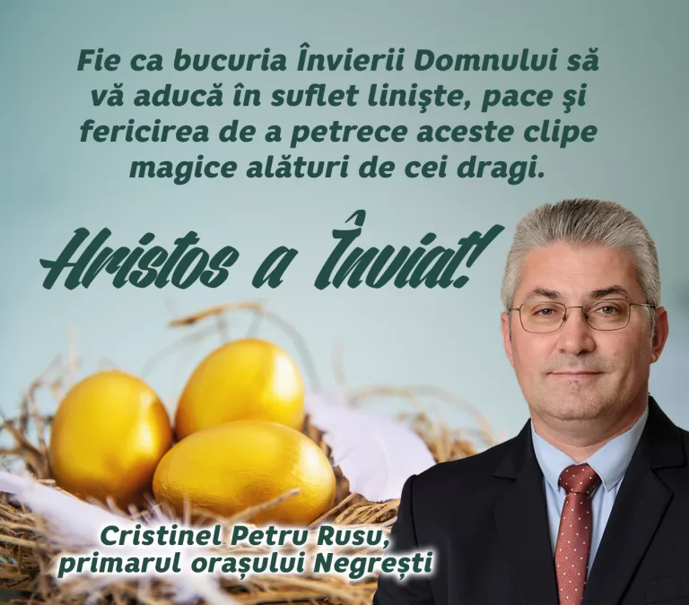 Mesajul primarului orașului Negrești, Cristinel Petru Rusu