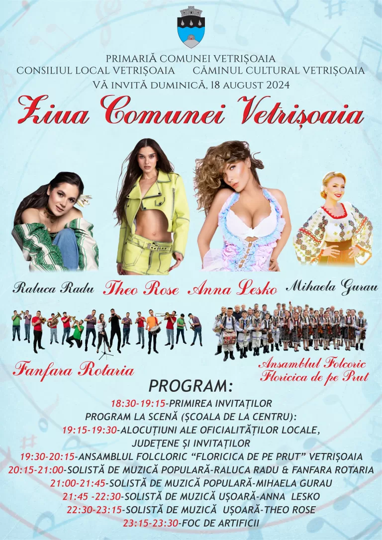 Pregătiți-vă de distracție, sunteți așteptați la Ziua Comunei Vetrișoaia! Vin Theo Rose, Anna Lesko și Raluca Radu