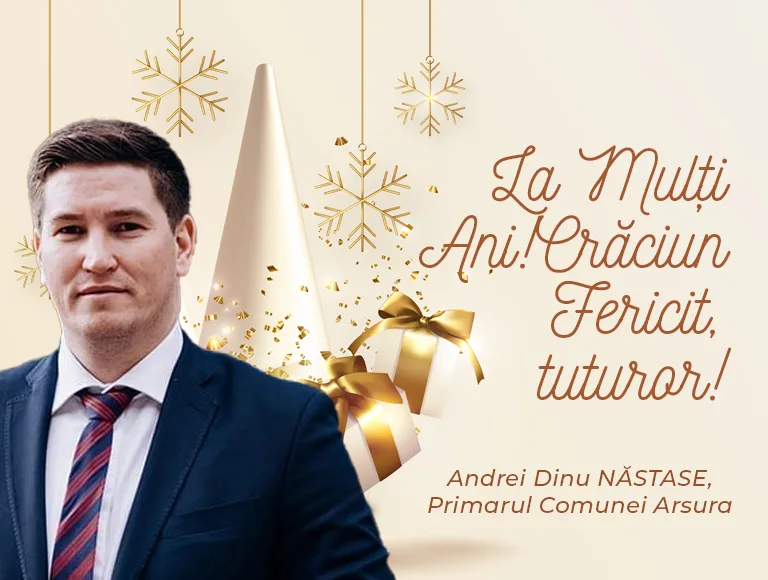 Mesajul de Crăciun al primarului comunei Arsura, Andrei Dinu Năstase