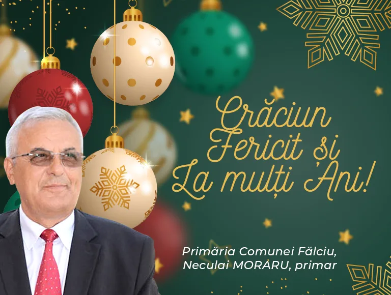Mesajul de Crăciun al primarului comunei Fălciu, Neculai Moraru
