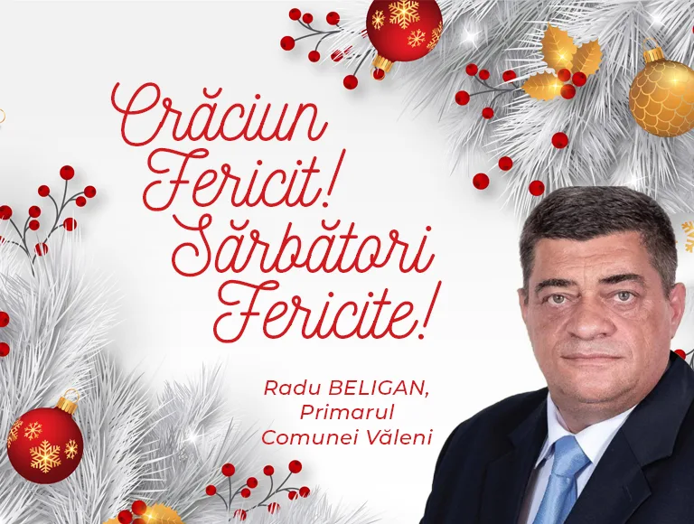 Mesajul de Crăciun al primarului comunei Văleni, Radu Beligan