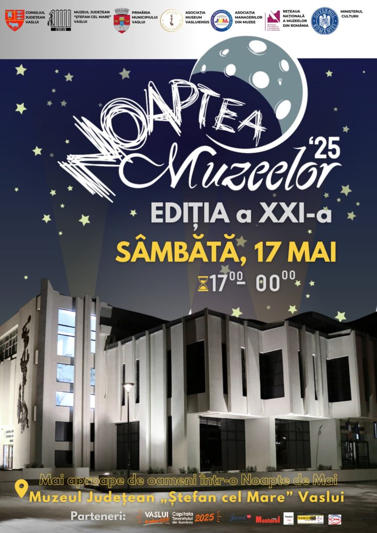 Noaptea muzeelor, sărbătorită la Muzeul Județean ”Ștefan cel Mare”. Sâmbătă, de la ora 17.00