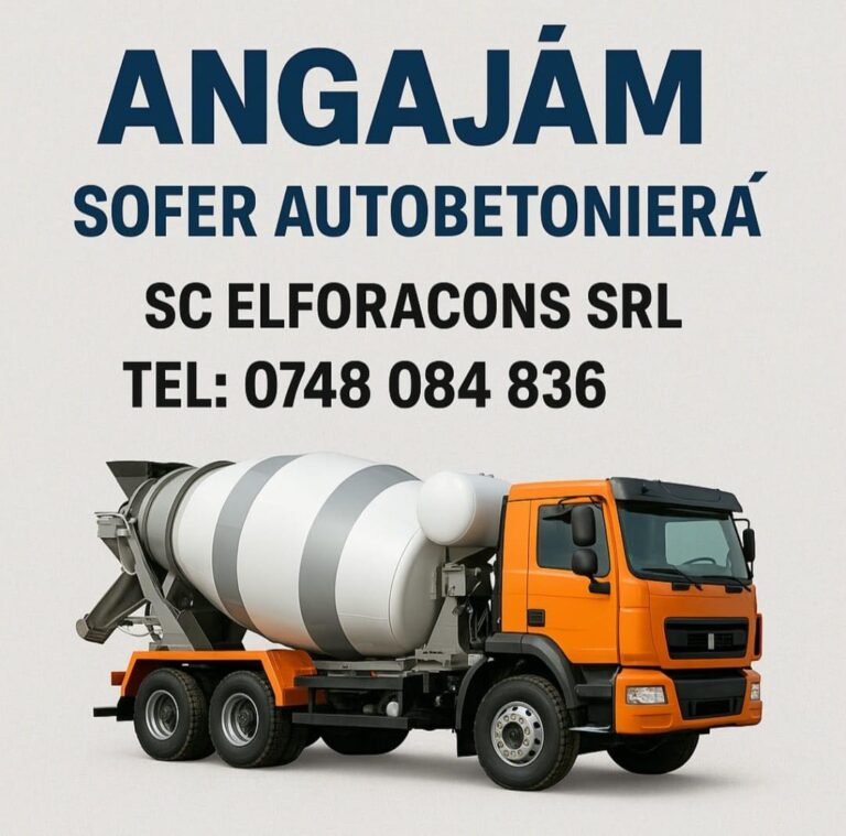 ELFORACONS Vaslui angajează șofer pentru autobetonieră