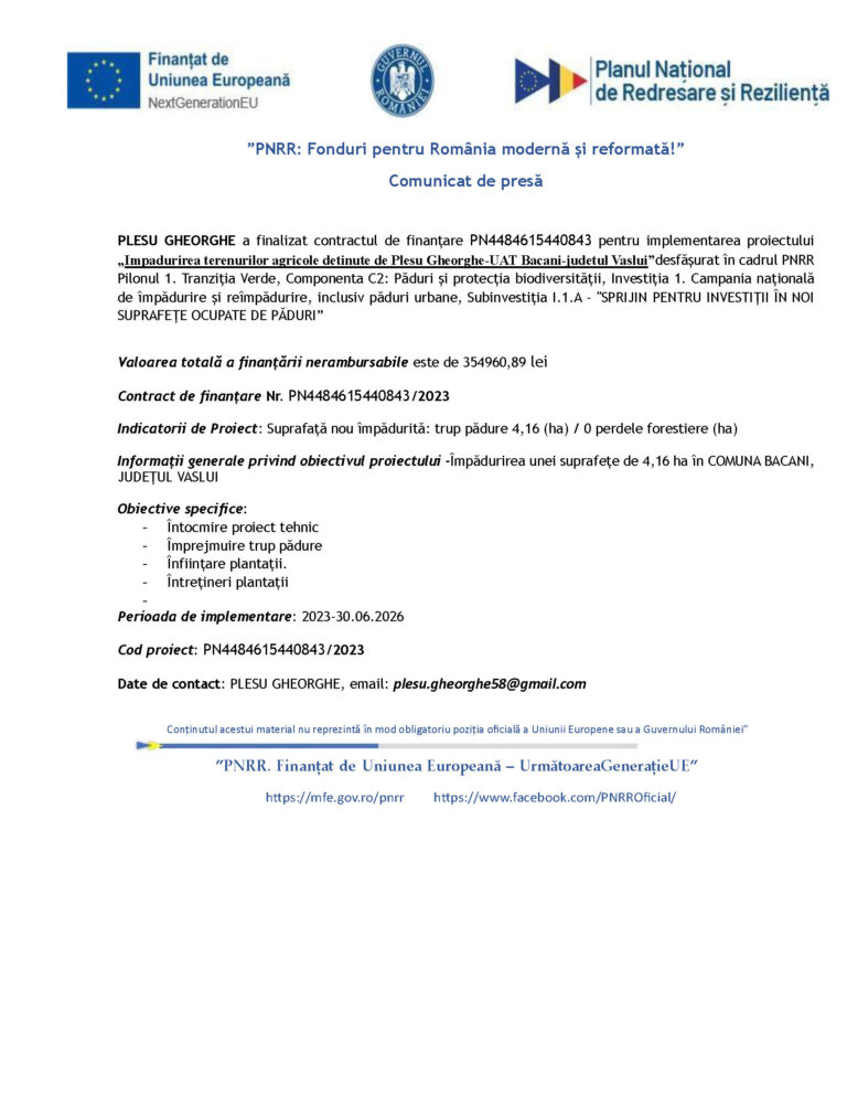 Anunț de presă „Împădurirea terenurilor agricole deținute de Plesu Gheorghe-UAT Bacani-judetul Vaslui”