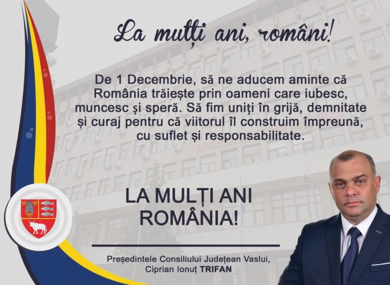 Mesaj Cipran Ionuț Trifan, Președintle Consiliului Județean Vaslui