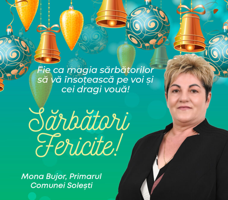 Mesajul de Crăciun al primarului comunei Solești, Mona Bujor