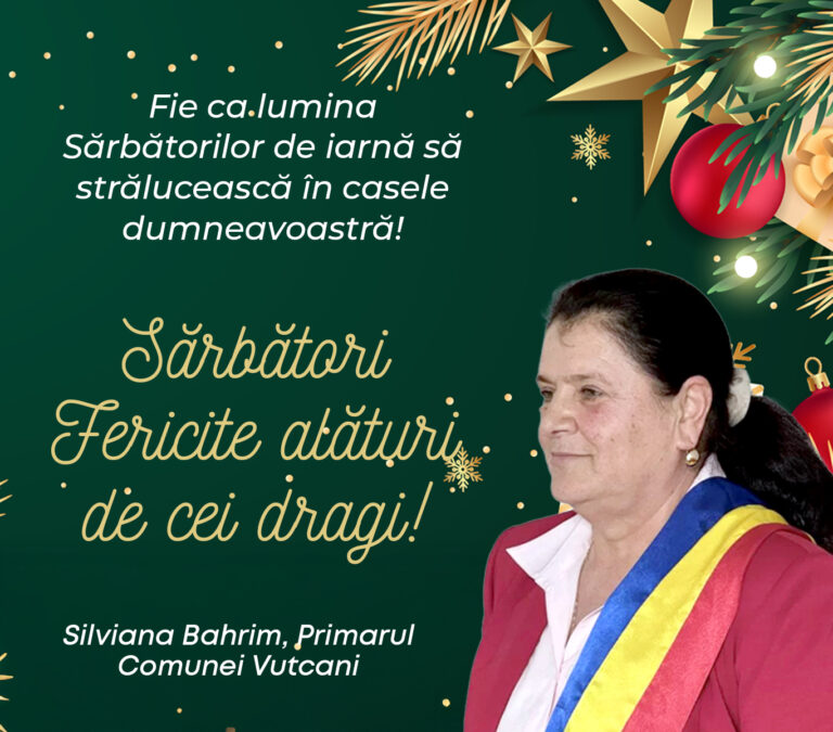 Mesajul de Crăciun al primarului comunei Vutcani, Silviana Bahrim