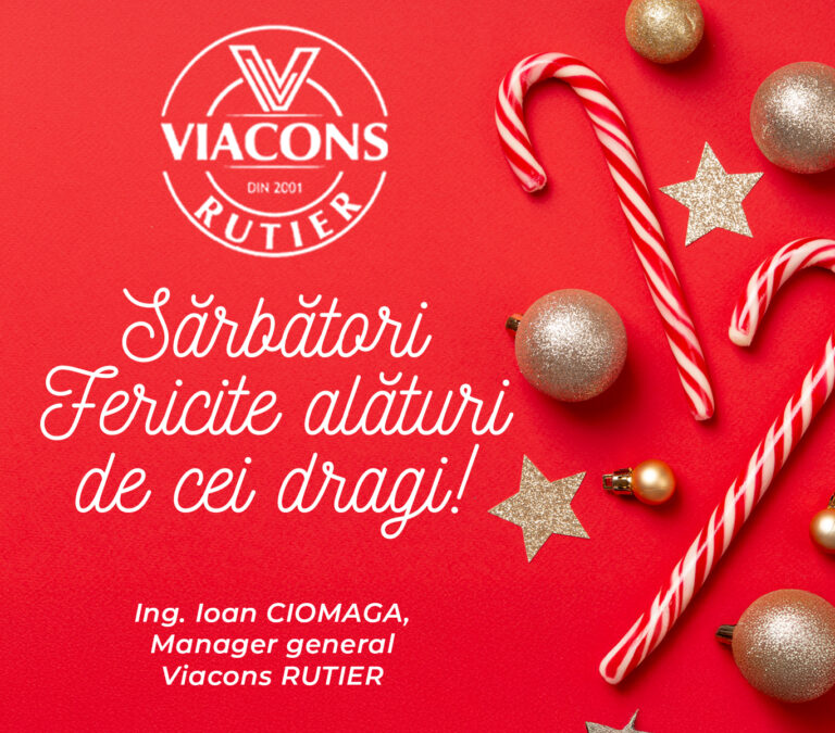 Mesajul de Crăciun al managerului general Viacons Rutier, Ioan Ciomaga