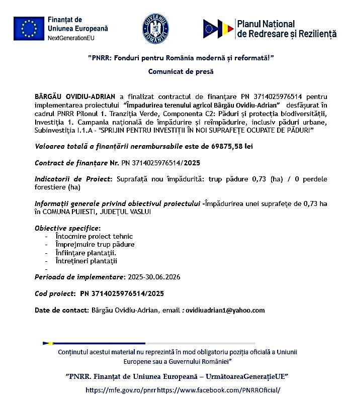 Comunicat de presă – Proiect “Ȋmpadurirea terenului agricol Bȃrgău Ovidiu-Adrian”