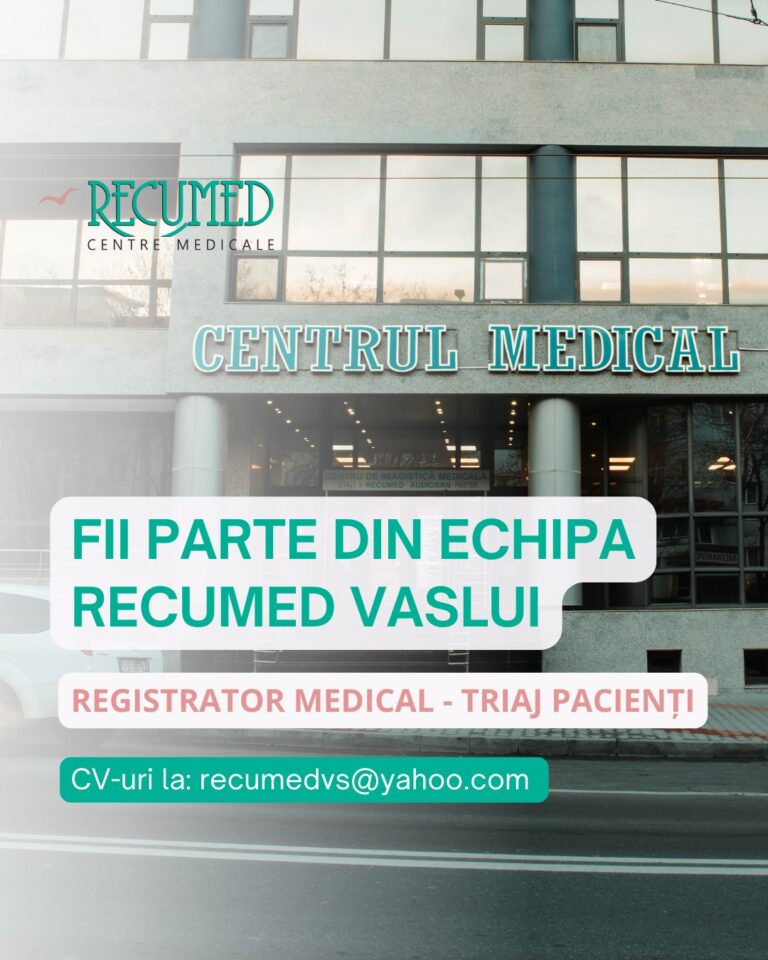 Clinica RECUMED Vaslui angajează, urgent, un registrator medical