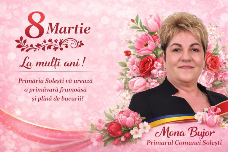 Mesaj cu ocazia Zilei Internaționale a Femeii – Mona BUJOR, Primarul comunei Solești