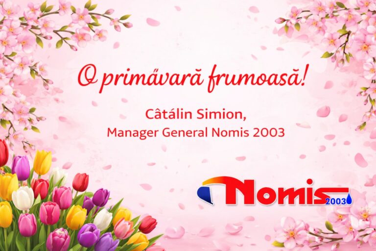Mesaj cu ocazia Zilei Internaționale a Femeii – SC NOMIS 2003 SRL