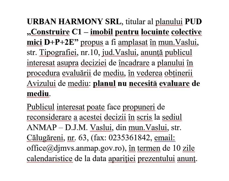 Anunț PUD Urban Harmony SRL – „Construire C1- imobil pentru locuinte colective mici D+P+2E”, str. Tipografiei, nr.10,