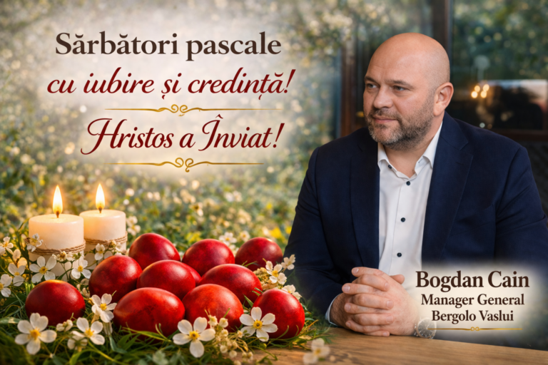 Paște Fericit! Mesajul Managerului General Bergolo Vaslui, Bogdan Cain