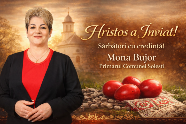 Paște Fericit! Mesajul Primarului Comunei Solești, Mona Bujor