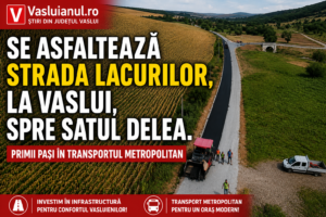 A început modernizarea Străzii Lacurilor, din Vaslui. Primii pași pentru transportul metropolitan 5 ChatGPT Image 13 iul. 2026 19 49 42