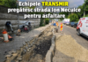 Încă o stradă din Bârlad intră în linie dreaptă pentru modernizare. Echipele TRANSMIR pregătesc asfaltarea