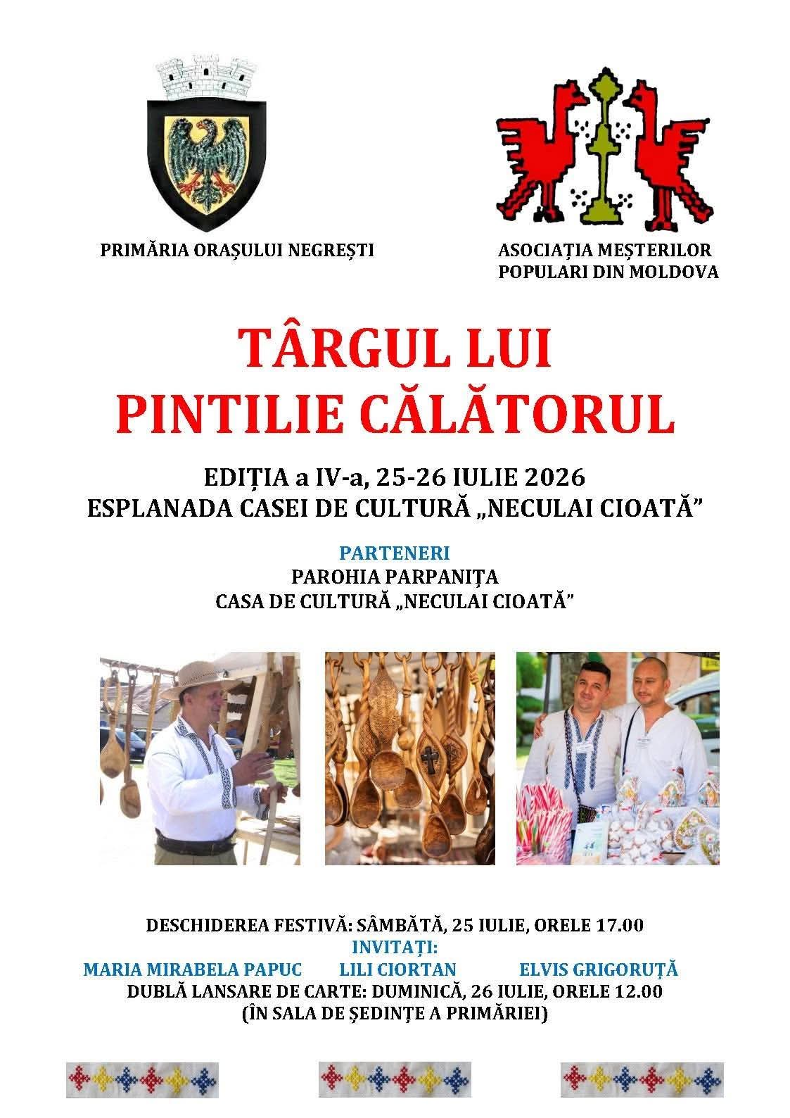 Târgul lui Pintilie Călătorul a început la Negrești. Programul complet al ediției 2026 1 WhatsApp Image 2026 07 25 at 20.22.29